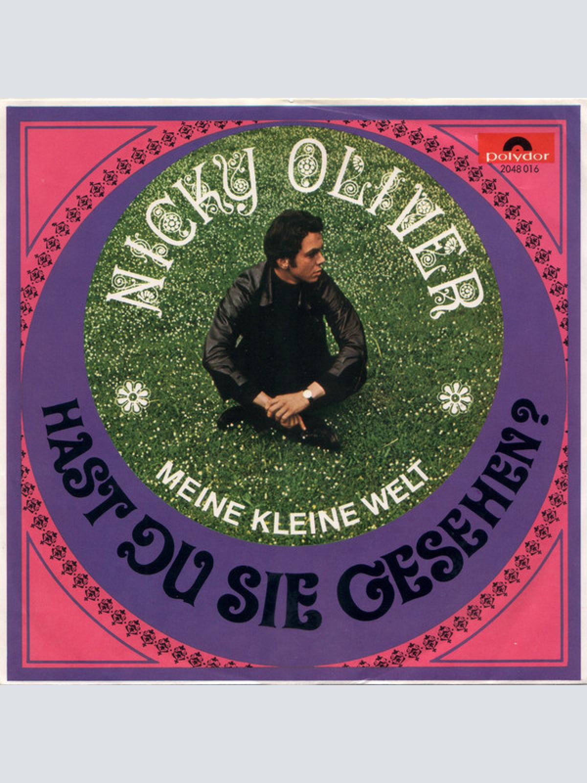 Vinyl / Nicky Oliver & The Understatement - Hast Du Sie Gesehen? / Meine Kleine Welt