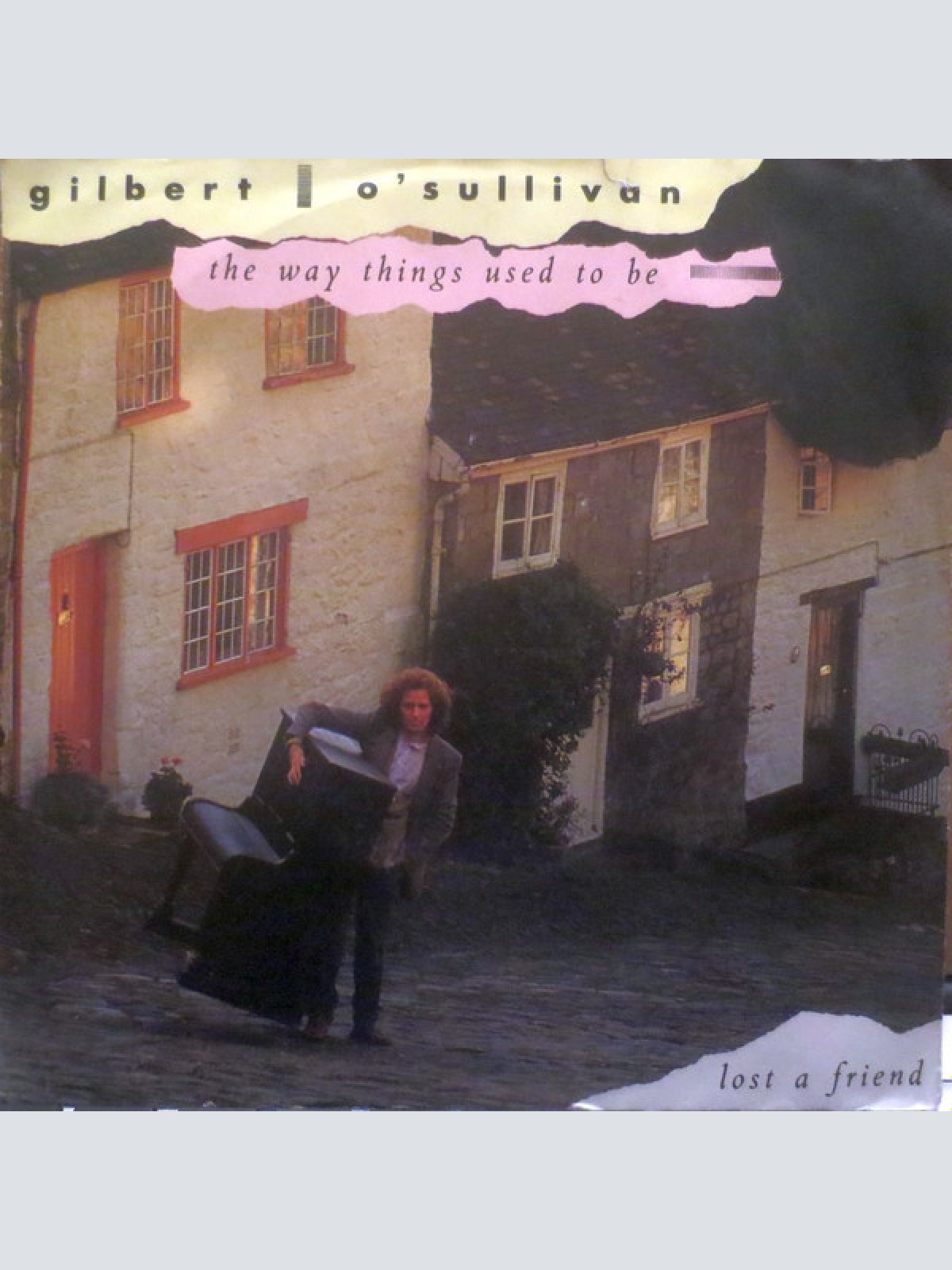 Vinyl / Gilbert O'Sullivan - The Way Things Used To Be / Lost A Friend