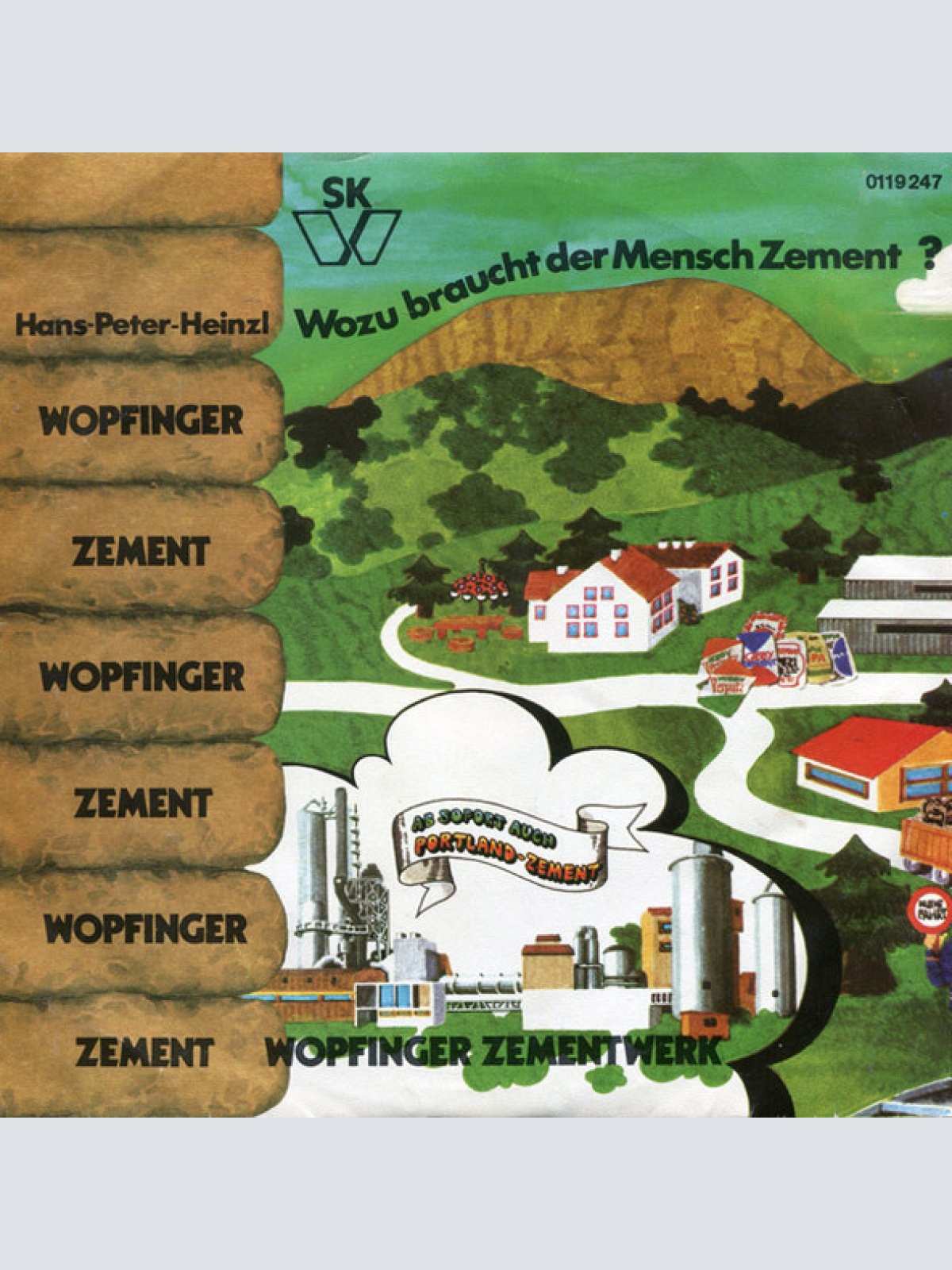 Vinyl / Richard Leonhard /  Hans-Peter-Heinzl* - Mit Genügend Zement... / Wozu Braucht Der Mensch Zement?