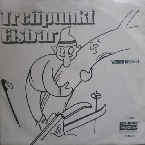 Vinyl / Werner Marinell - Treffpunkt Eisbar