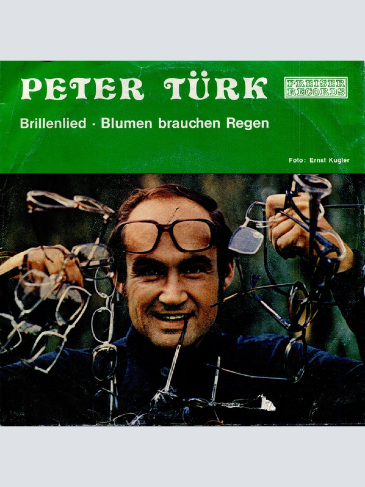Vinyl / Peter Türk - Brillenlied / Blumen Brauchen Regen