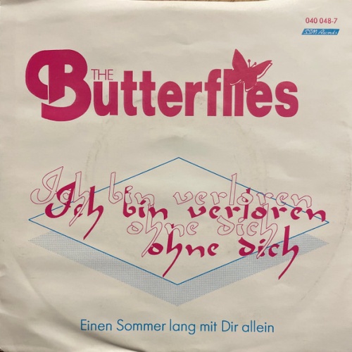 Vinyl / Butterflies (2) - Ich Bin Verloren Ohne Dich / Einen Sommer Lang Mit Dir Allein