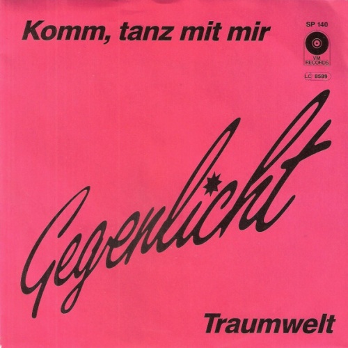Vinyl / Gegenlicht - Komm, Tanz Mit Mir / Traumwelt