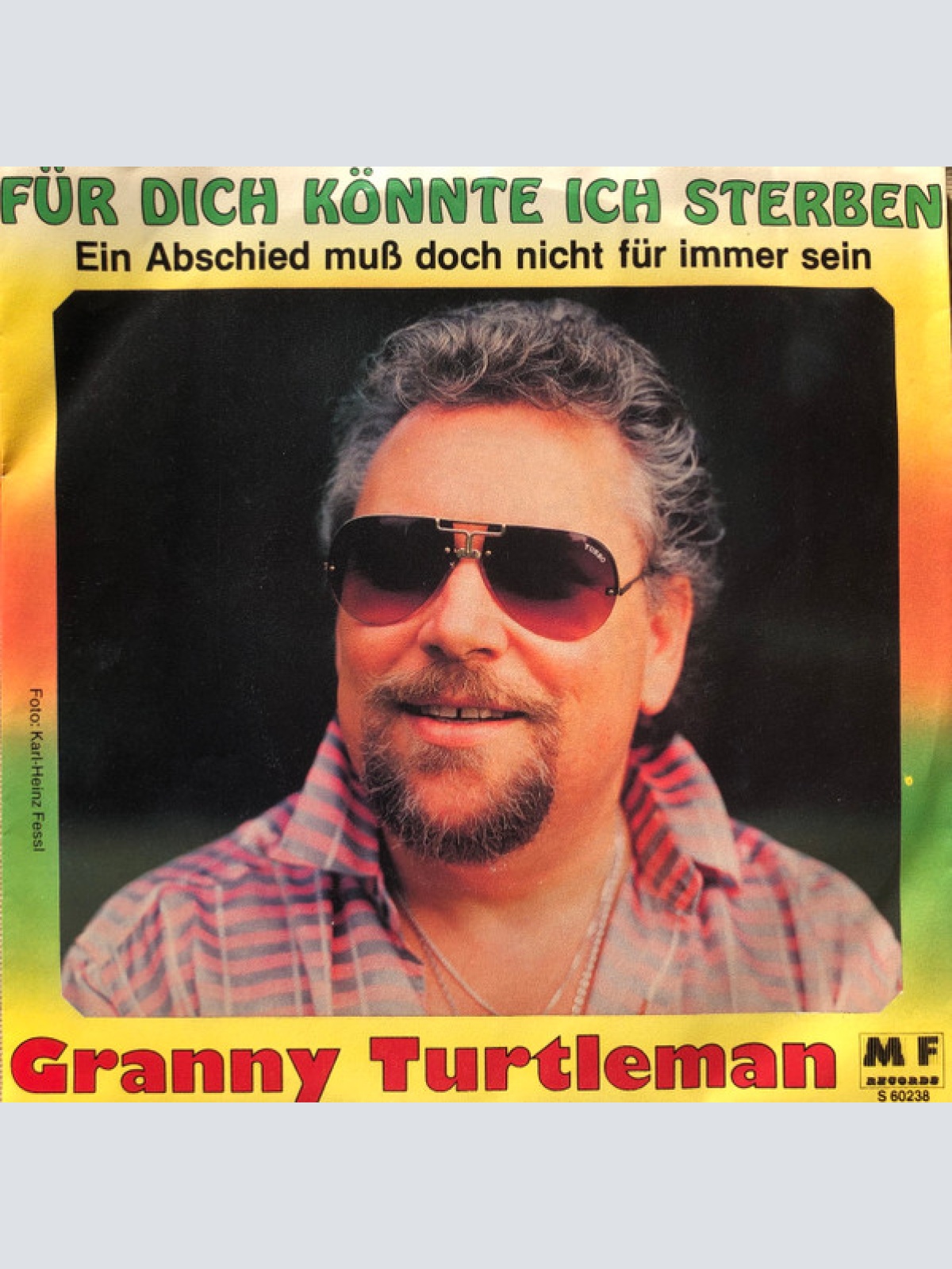 Vinyl / Granny Turtleman - Für Dich Könnte Ich Sterben