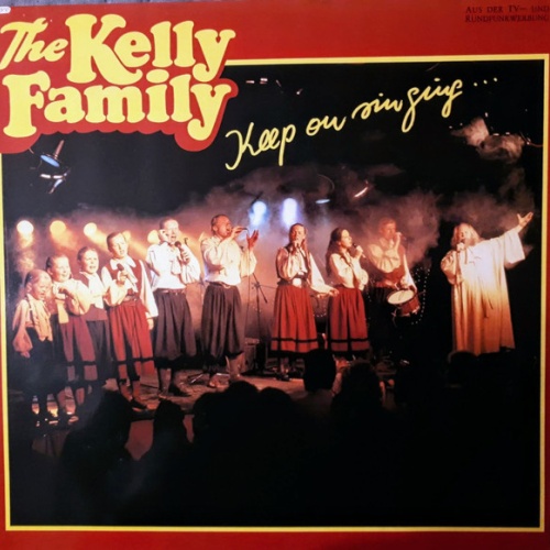 Vinyl / The Kelly Family - Keep On Singing