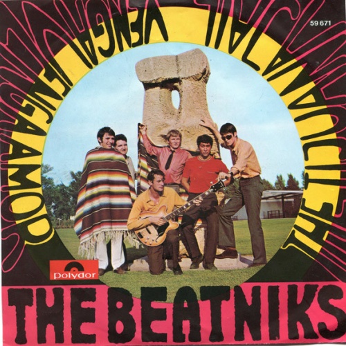 Vinyl / The Beatniks (6) - Venga, Venga Amor! / The Tijuana Jail