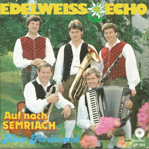 Vinyl / Edelweiss Echo* - Auf Nach Semriach