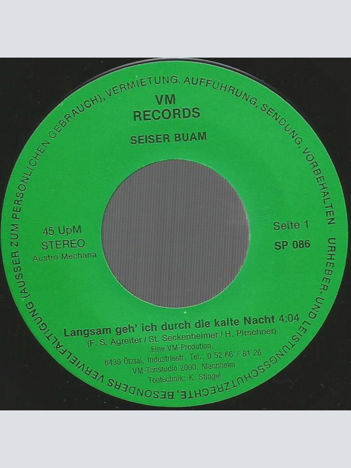 Vinyl / Seiser Buam - Langsam Geh' Ich Durch Die Kalte Nacht / Nur Die Liebe