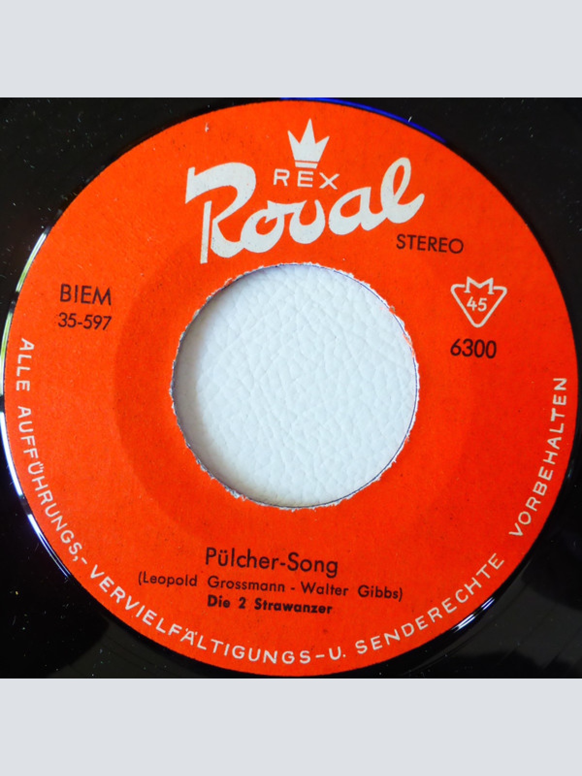 Vinyl / Die 2 Strawanzer - Pülcher-Song