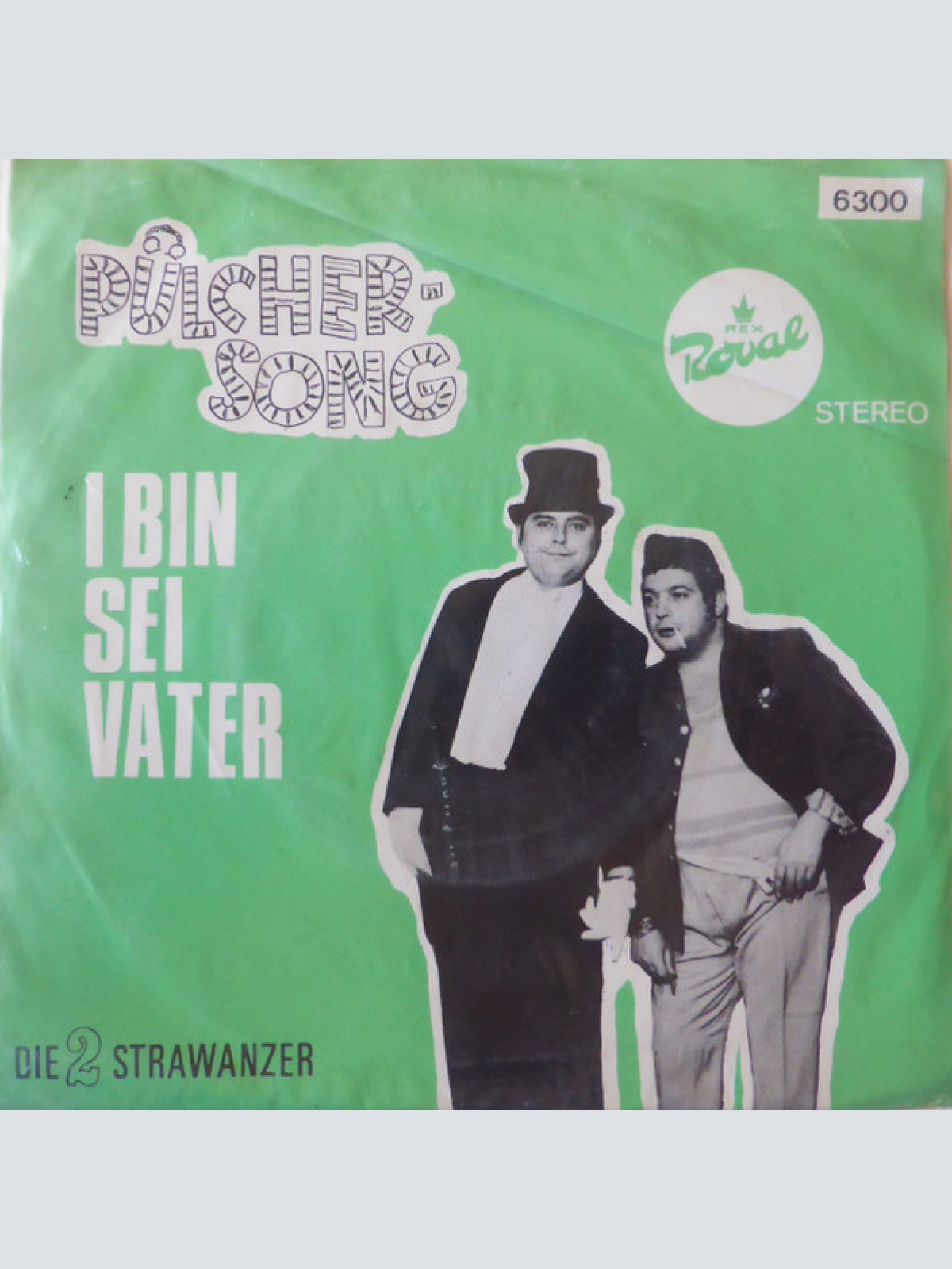 Vinyl / Die 2 Strawanzer - Pülcher-Song