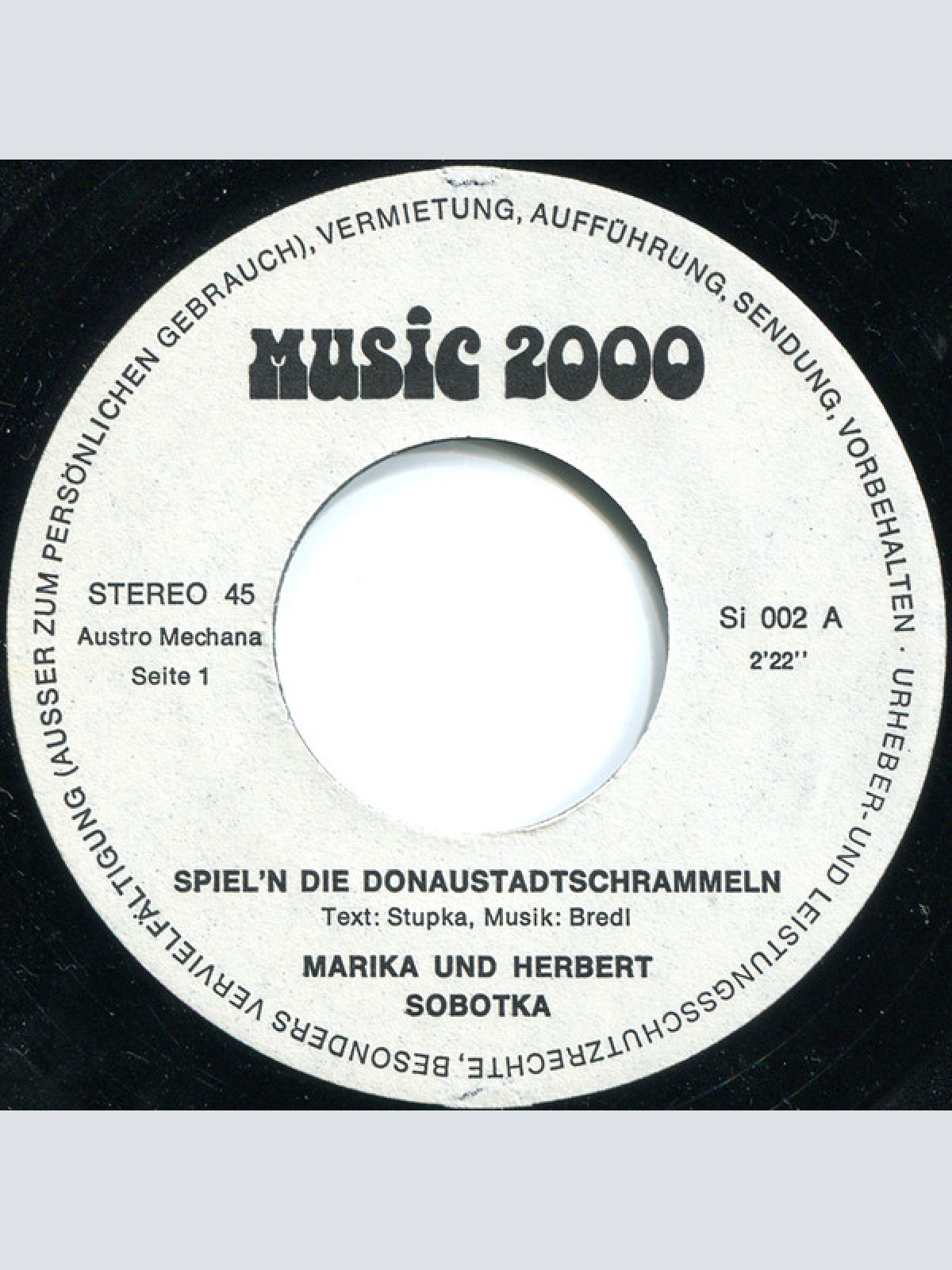 Vinyl / Marika & Herbert Sobotka - Spiel'n Die Donaustadtschrammeln / Der Alte Rastelbinder