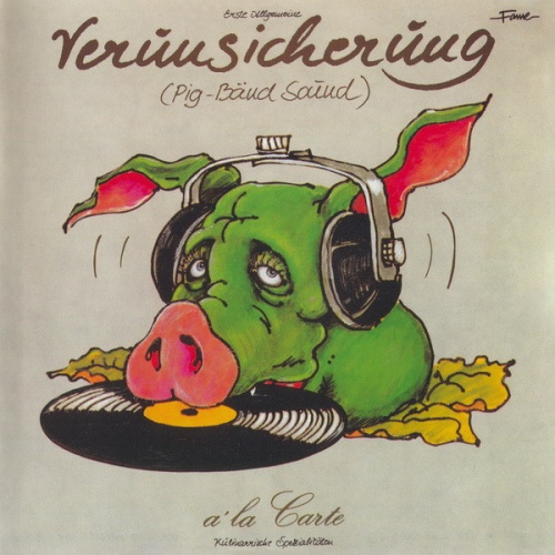 CD / Erste Allgemeine Verunsicherung* - A La Carte