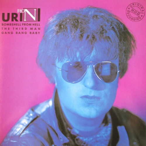 Vinyl / Ron Urini* - Bombshell From Hell