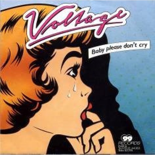 Vinyl / Voltage (21) - Baby Please Don't Cry