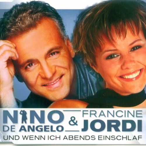 CD / Nino de Angelo & Francine Jordi - Und Wenn Ich Abends Einschlaf