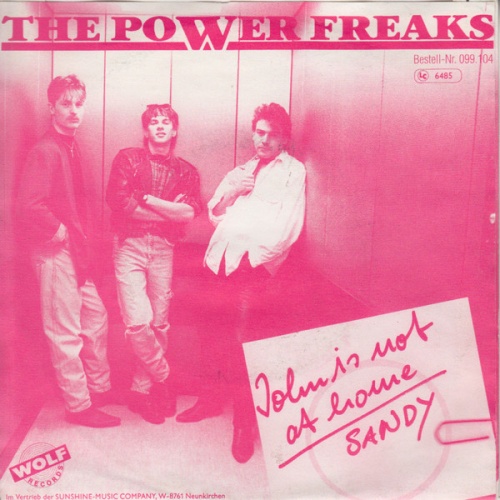 Vinyl / The Powerfreaks - John Is Not At Home / Sandy