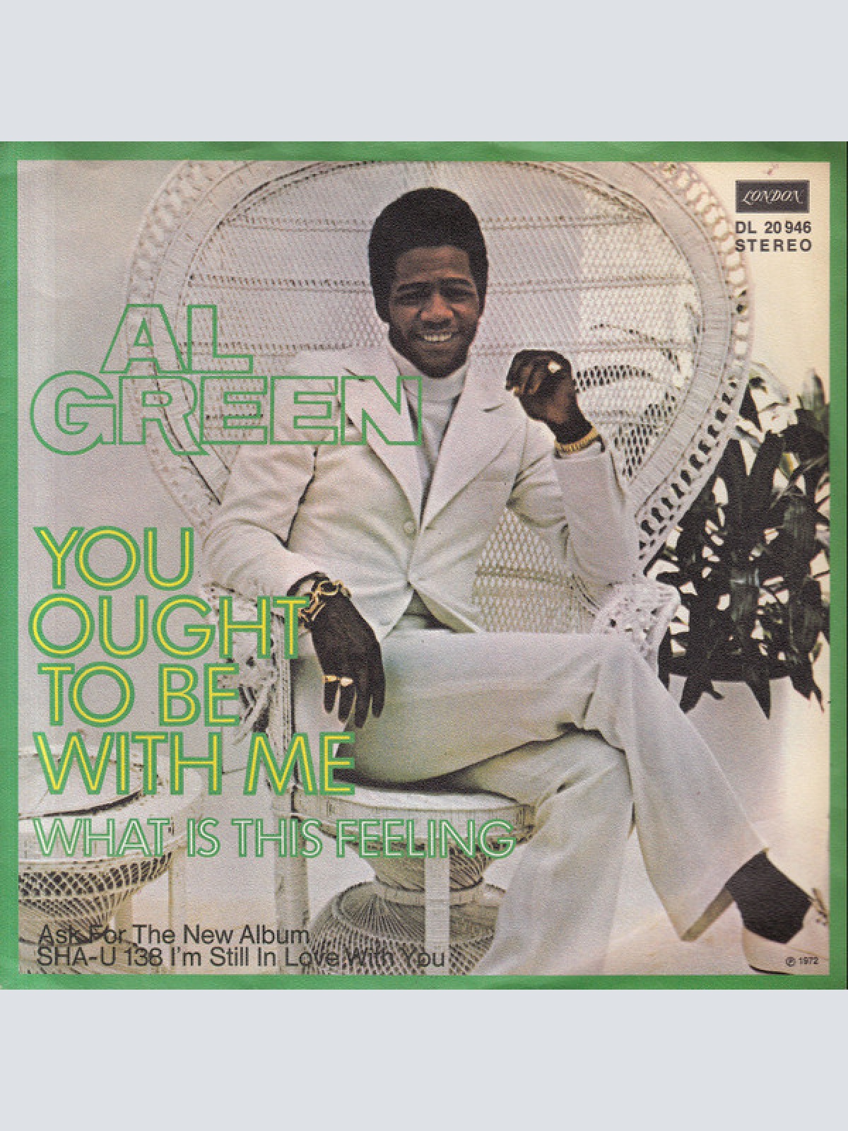 Vinyl / Al Green - You Ought To Be With Me / What Is This Feeling
