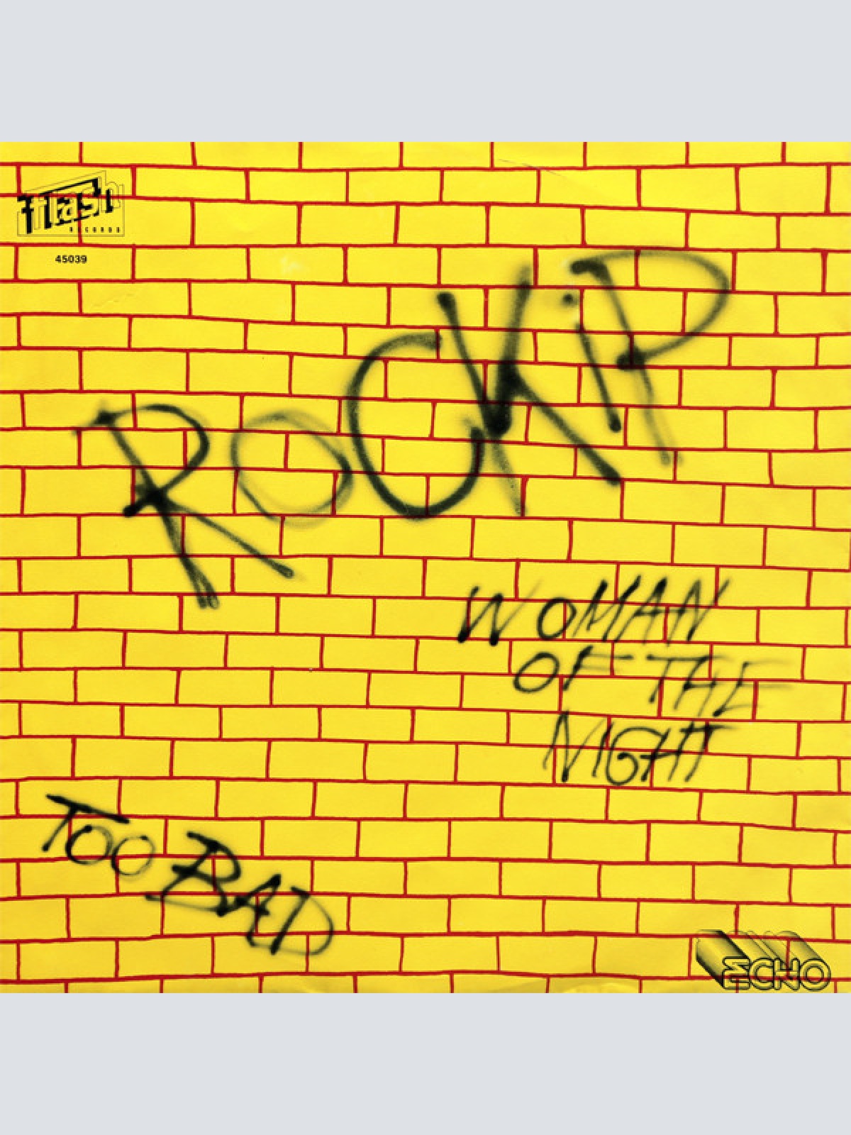 Vinyl / Rockip - Too Bad / Woman Of The Night