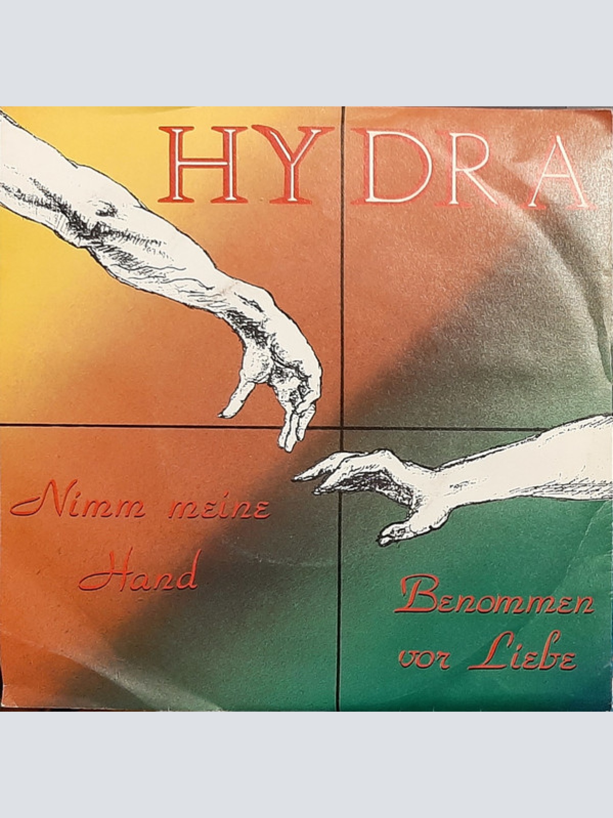 Vinyl / Hydra (77) - Nimm Meine Hand / Benommen Vor Liebe