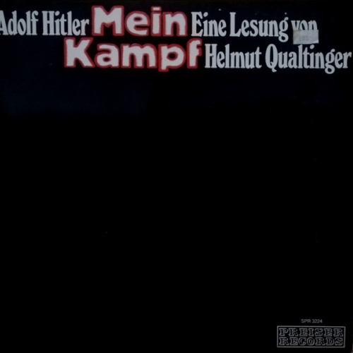 Vinyl / Adolf Hitler - Helmut Qualtinger - Mein Kampf - Eine Lesung Von Helmut Qualtinger
