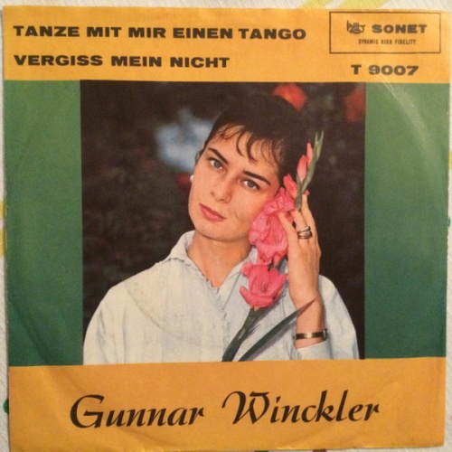 Vinyl / Gunnar Winckler - Tanze Mit Mir Einen Tango / Vergiss Mein Nicht