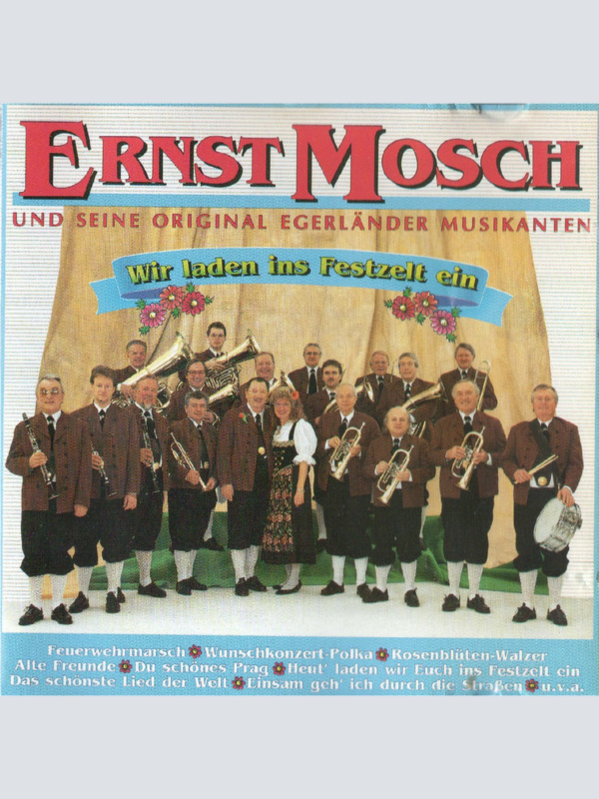 CD / Ernst Mosch Und Seine Original Egerländer Musikanten - Wir Laden Ins Festzelt Ein