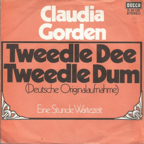 Vinyl / Claudia Gorden* - Tweedle Dee Tweedle Dum