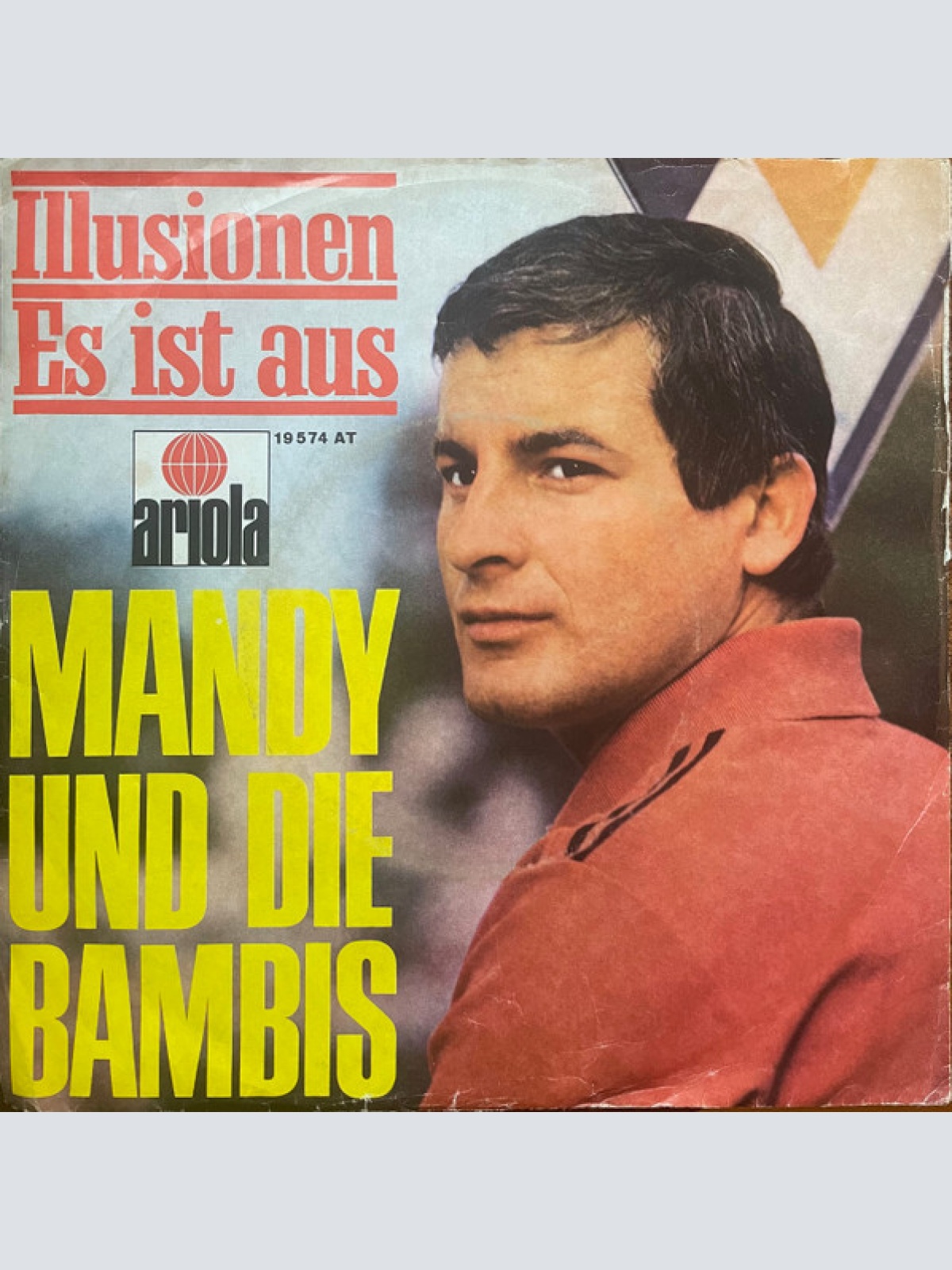 Vinyl / Mandy Und Die Bambis - Illusionen / Es Ist Aus