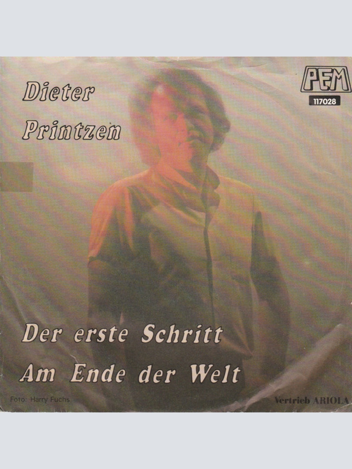 Vinyl / Dieter Printzen - Der Erste Schritt / Am Ende Der Welt