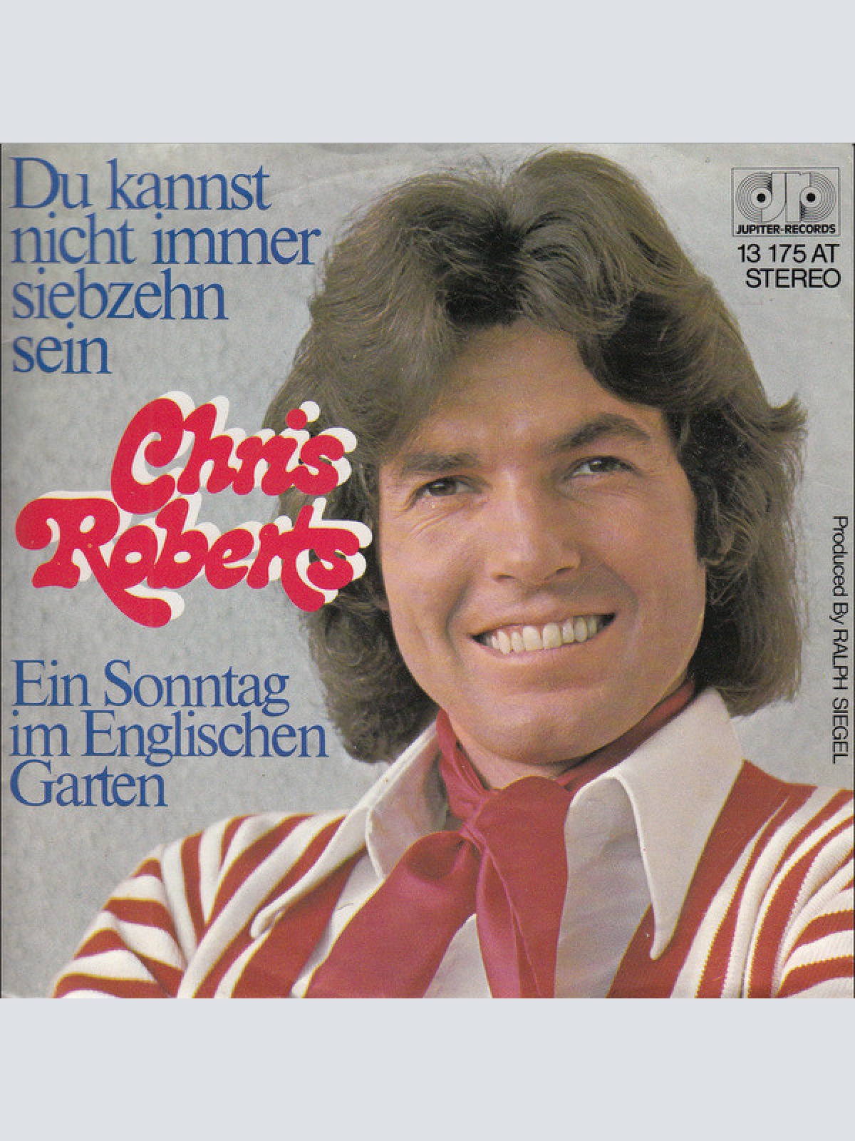 Vinyl / Chris Roberts - Du Kannst Nicht Immer Siebzehn Sein