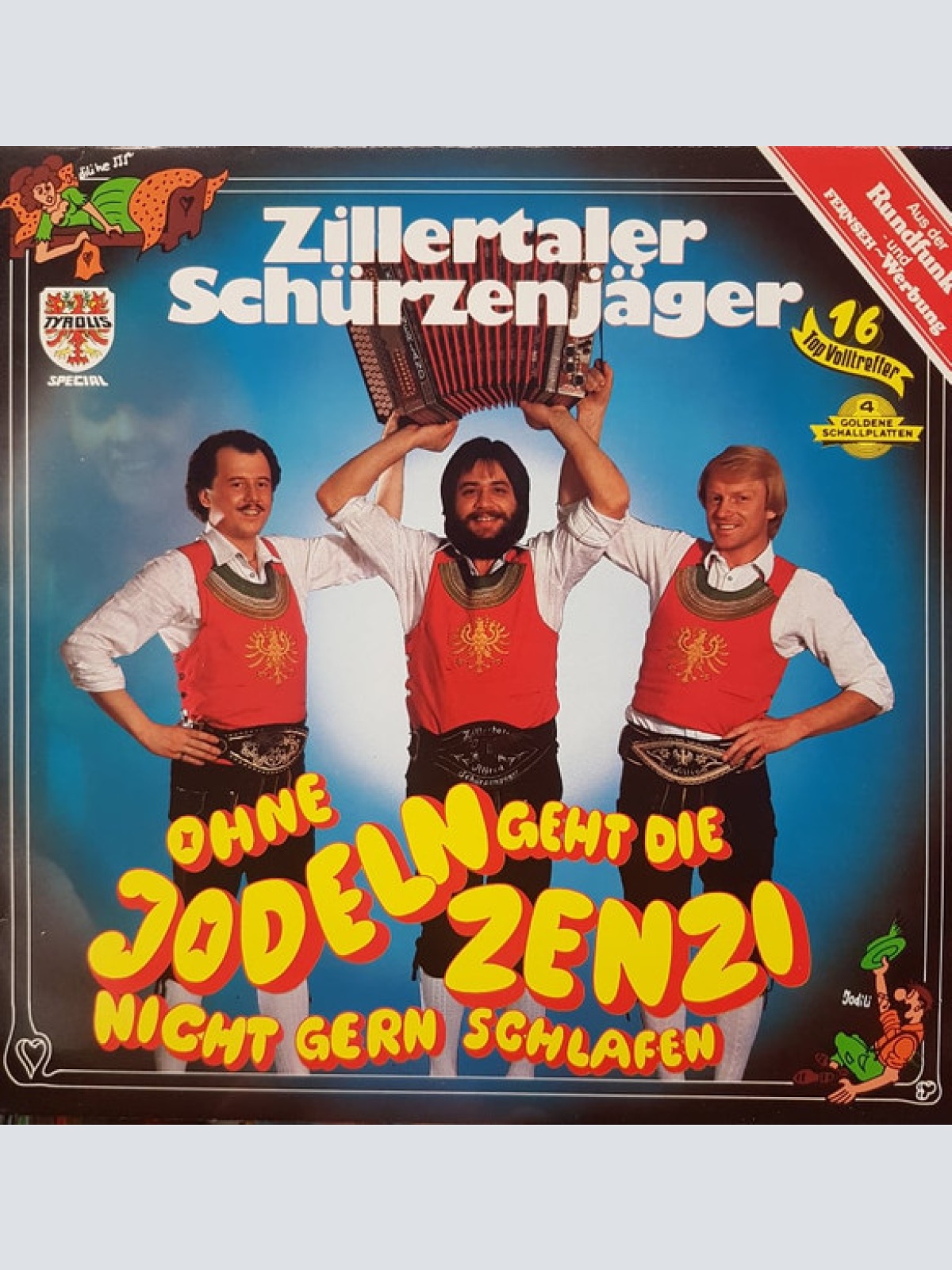 Vinyl / Zillertaler Schürzenjäger - Ohne Jodeln Geht Die Zenzi Nicht Gern Schlafen