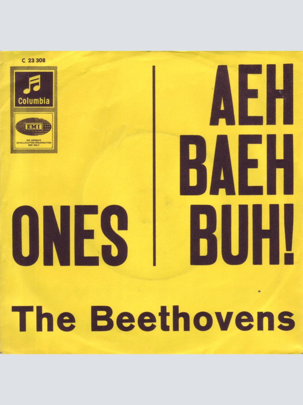 Vinyl / The Beethovens (2) - Aeh Baeh Buh!  / Ones