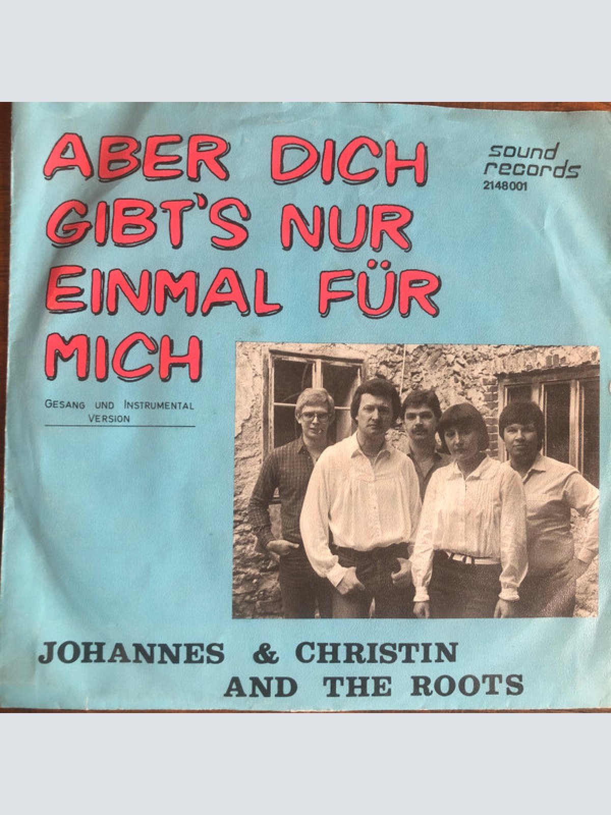 Vinyl / Johannes & Christin And The Roots (9) - Aber Dich Gibt's Nur Einmal Für Mich
