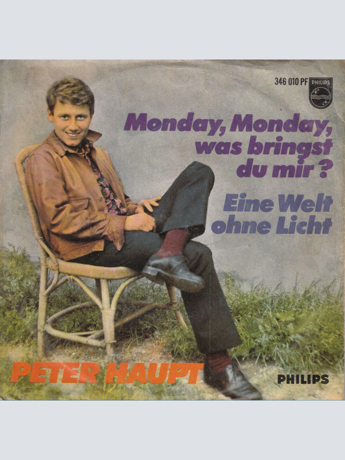 Vinyl / Peter Haupt - Monday, Monday, Was Bringst Du Mir?