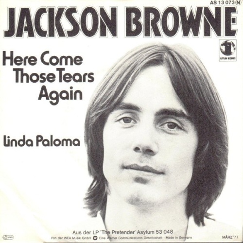 Vinyl / Jackson Browne - Here Come Those Tears Again