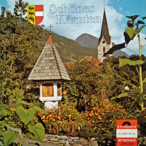 Vinyl / Die Wörtherseer Blasmusik / Familiengesang Kofler mit Begleitung / Die Rosentaler Buam / Die Ferlacher Musikanten - Schönes Kärnten