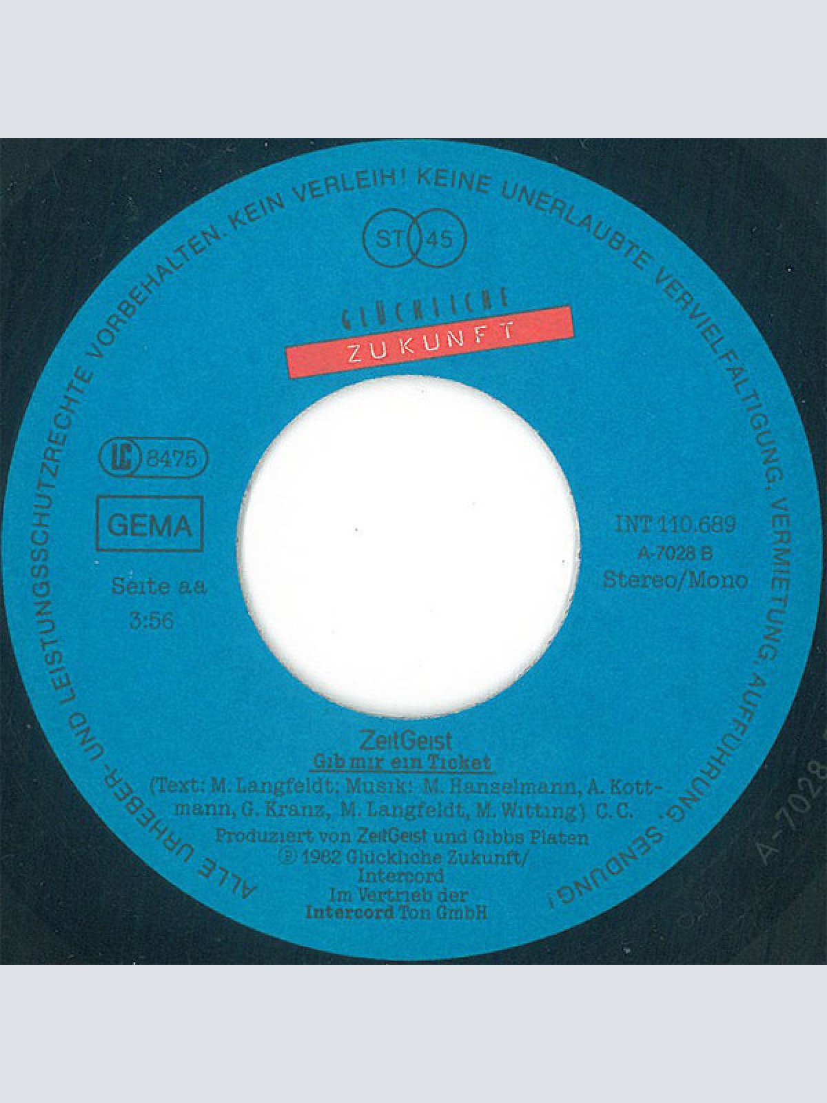 Vinyl / ZeitGeist (4) - Gib Mir Ein Ticket / Es Lebe Die Lebendigkeit
