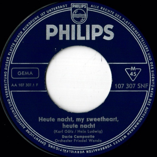 Vinyl / Dario Campeotto - Heute Nacht, My Sweetheart, Heute Nacht / Du Bist Nie Allein (You Belong To Me)