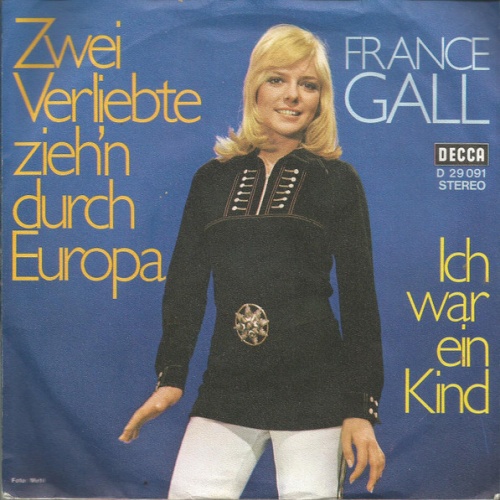Vinyl / France Gall - Zwei Verliebte Ziehen Durch Europa