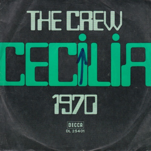 Vinyl / The Crew (16) - Cecilia / 1970