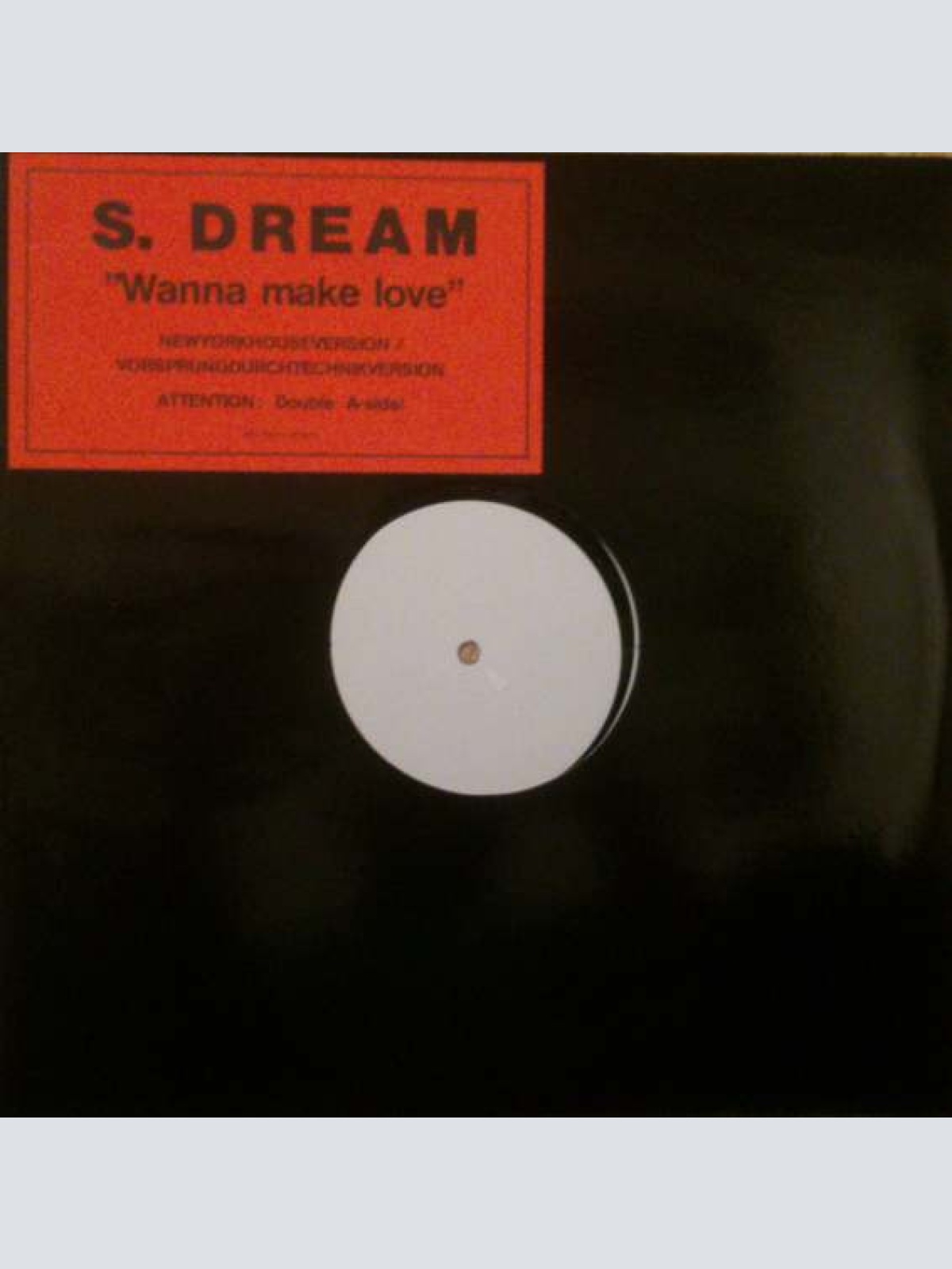 Vinyl / S. Dream* - Wanna Make Love