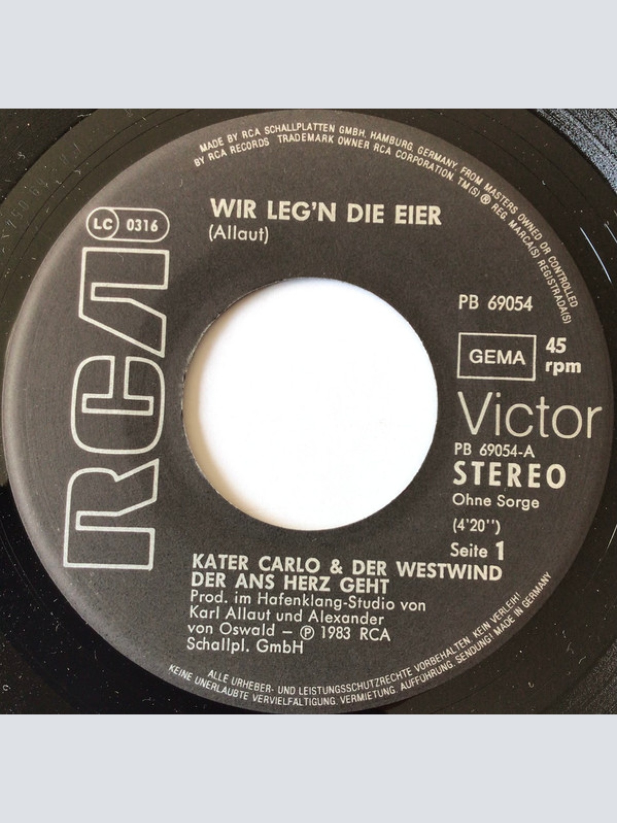 Vinyl / Kater Carlo & Der Westwind Der Ans Herz Geht* - Wir Leg'n Die Eier