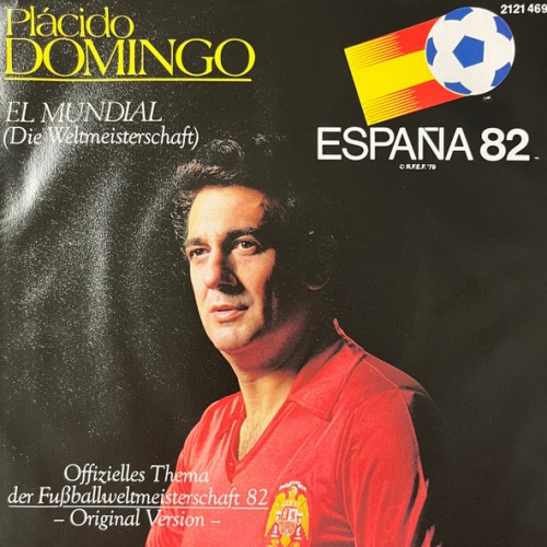 Vinyl / Plácido Domingo* - El Mundial (Die Weltmeisterschaft)
