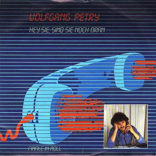 Vinyl / Wolfgang Petry - Hey Sie, Sind Sie Noch Dran