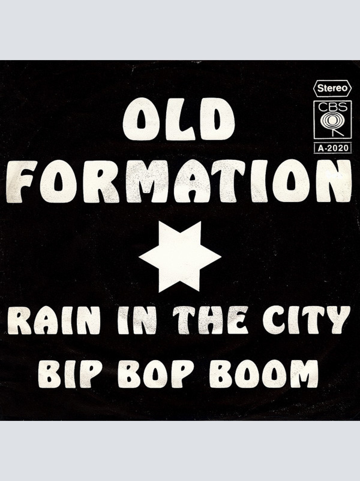 Vinyl / Old Formation - Rain In The City / Bip Bop Boom