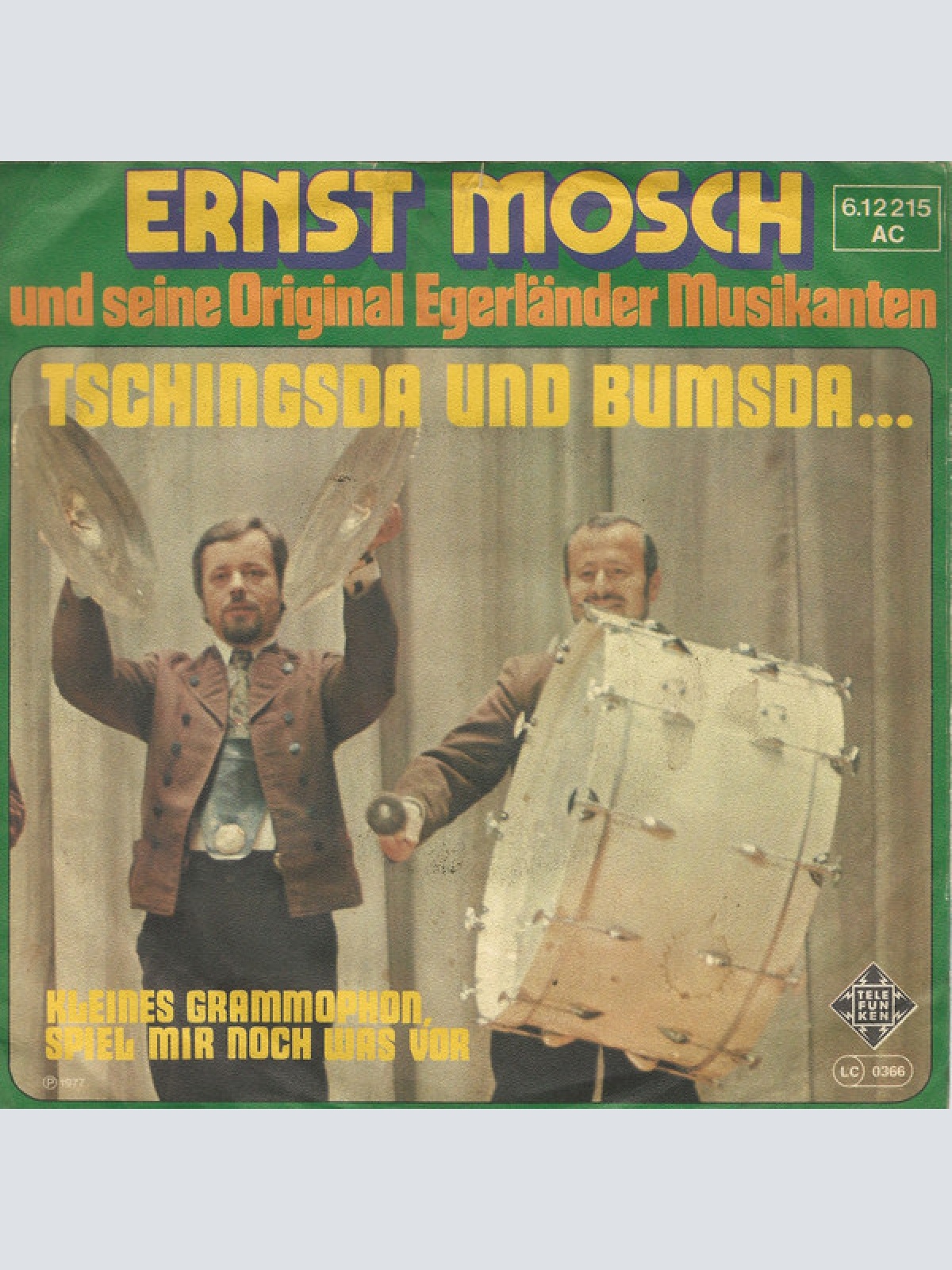 Vinyl / Ernst Mosch Und Seine Original Egerländer Musikanten - Tschingsda Und Bumsda...