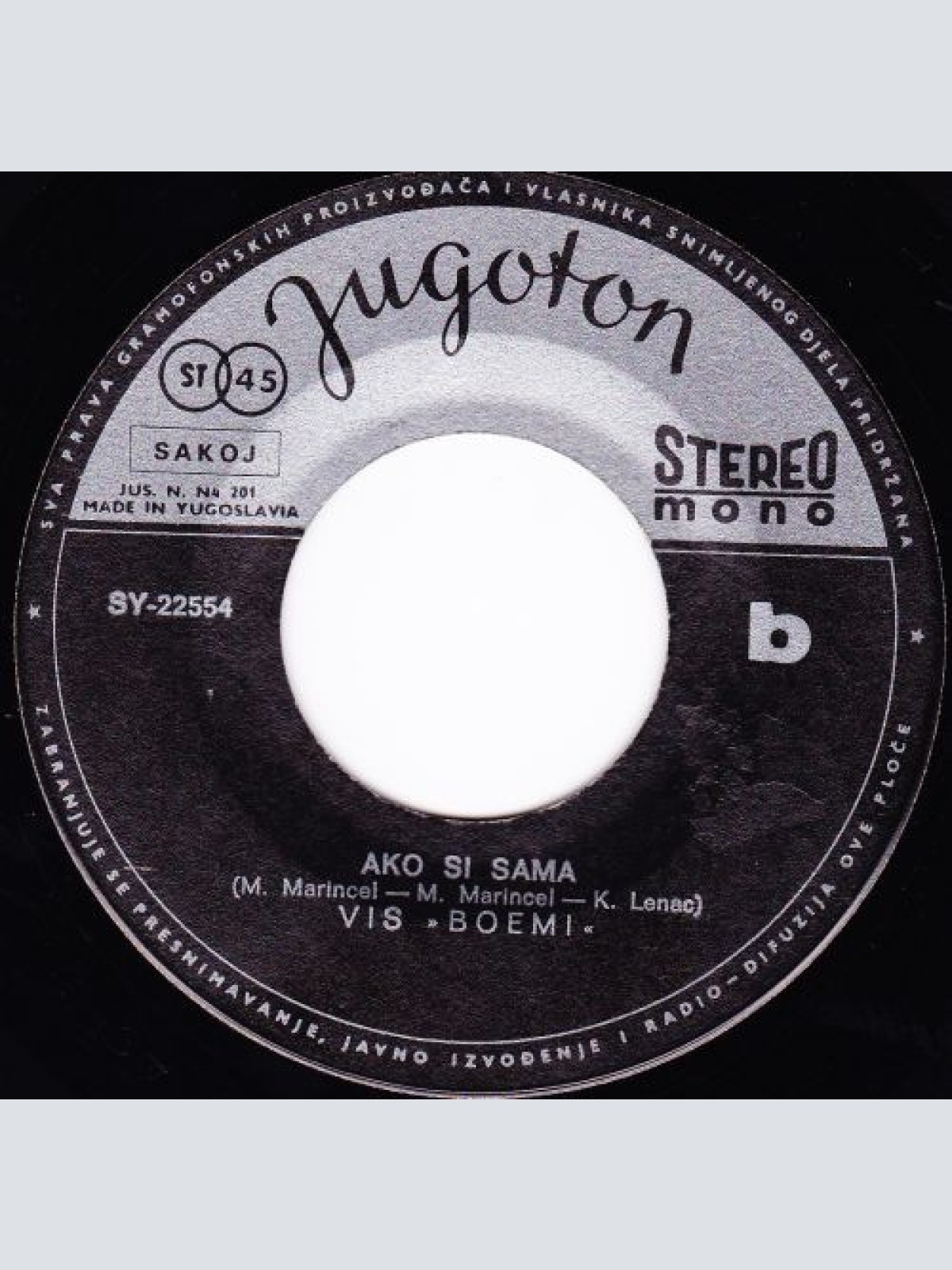 Vinyl / Grupa Bohemi* - Samo Tebe Draga Volim / Ako Si Sama