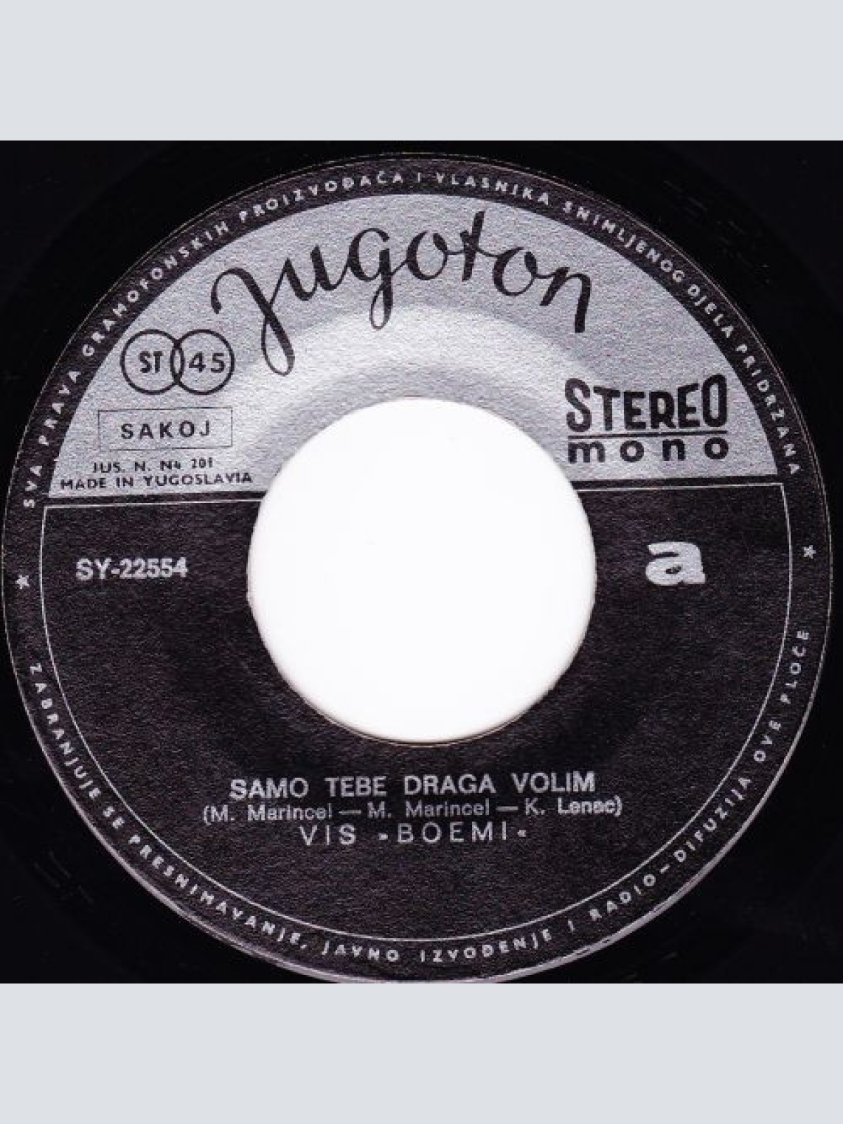 Vinyl / Grupa Bohemi* - Samo Tebe Draga Volim / Ako Si Sama