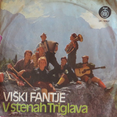 Vinyl / Viški Fantje - V Stenah Triglava