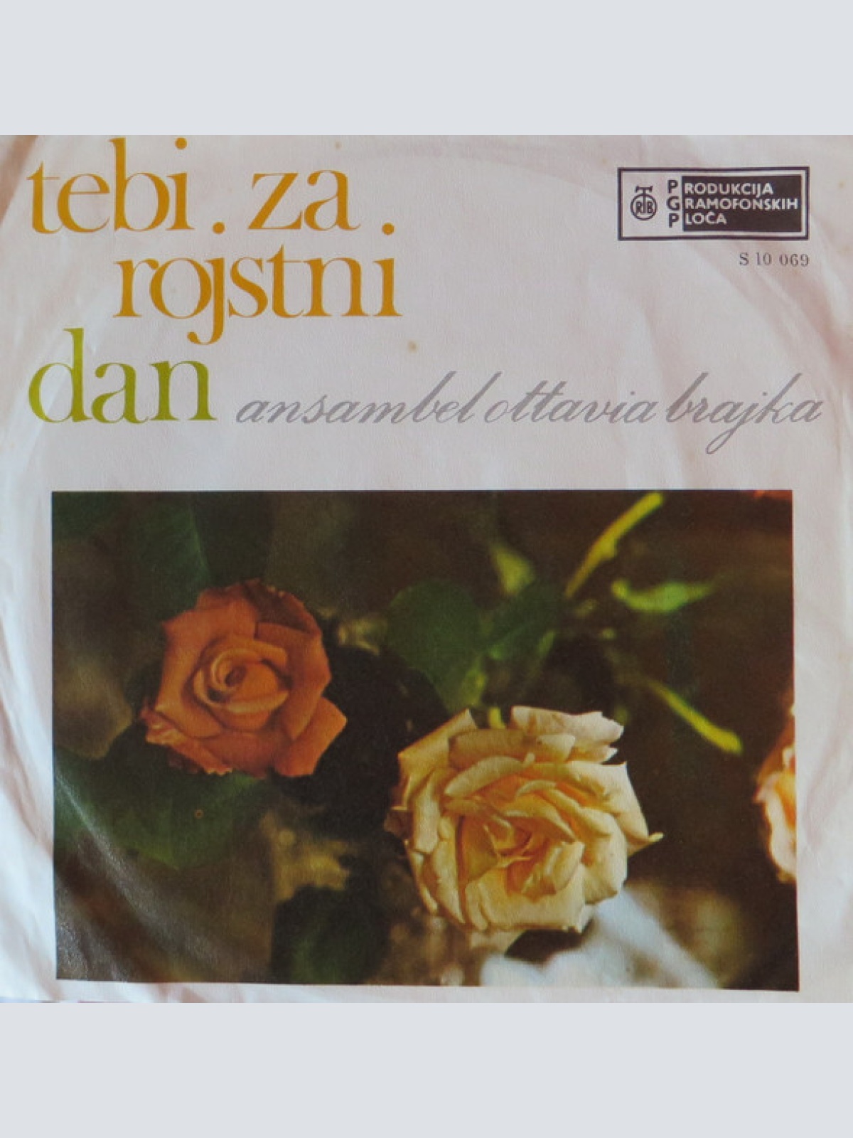 Vinyl / Ansambel Ottavija Brajka - Tebi Za Rojstni Dan